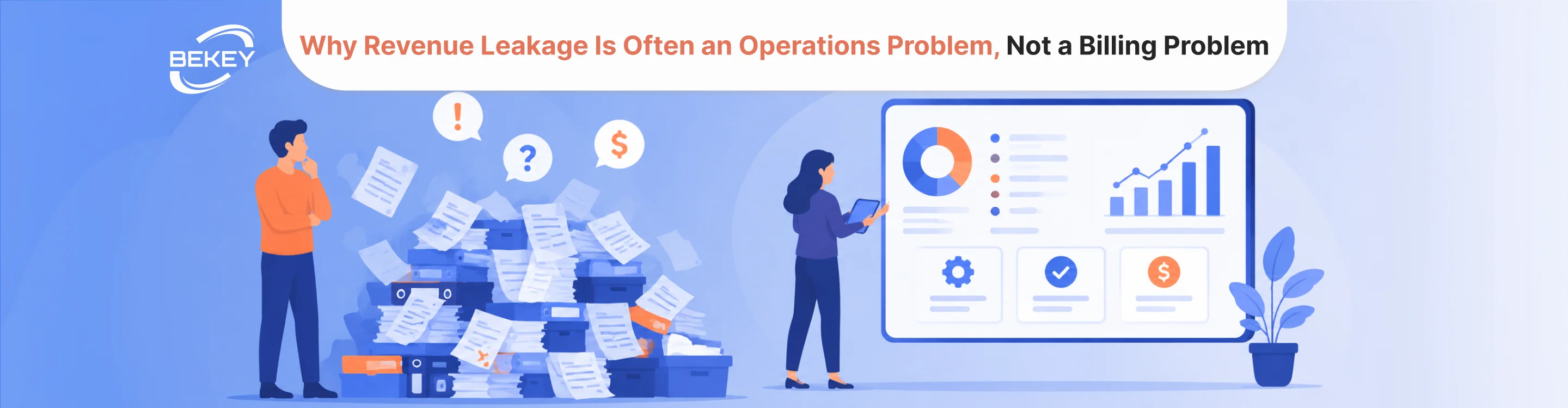 Why Revenue Leakage Is Often an Operations Problem, Not a Billing Problem - image