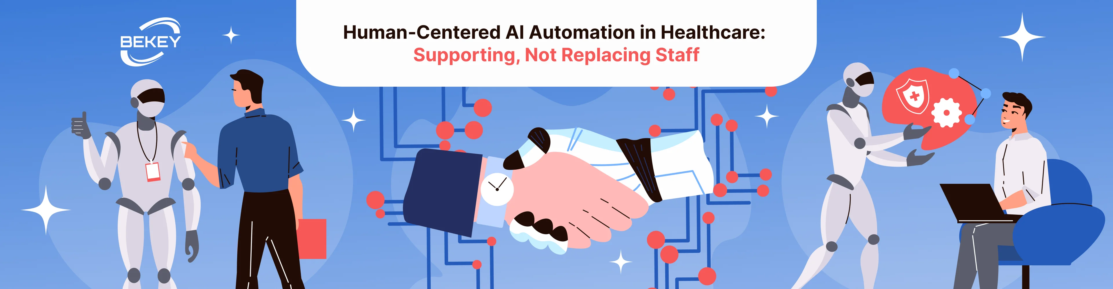Human‑Centered AI Automation in Healthcare: Supporting, Not Replacing Staff  - image