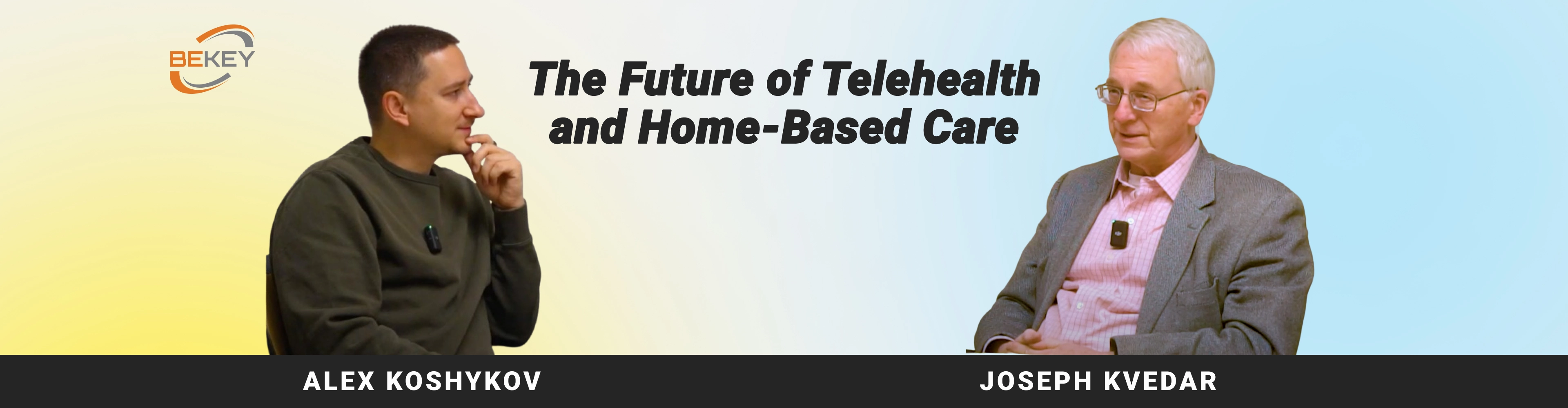 The Future of Telehealth and Home-Based Care. Digital Health Interview with Joseph Kvedar - image