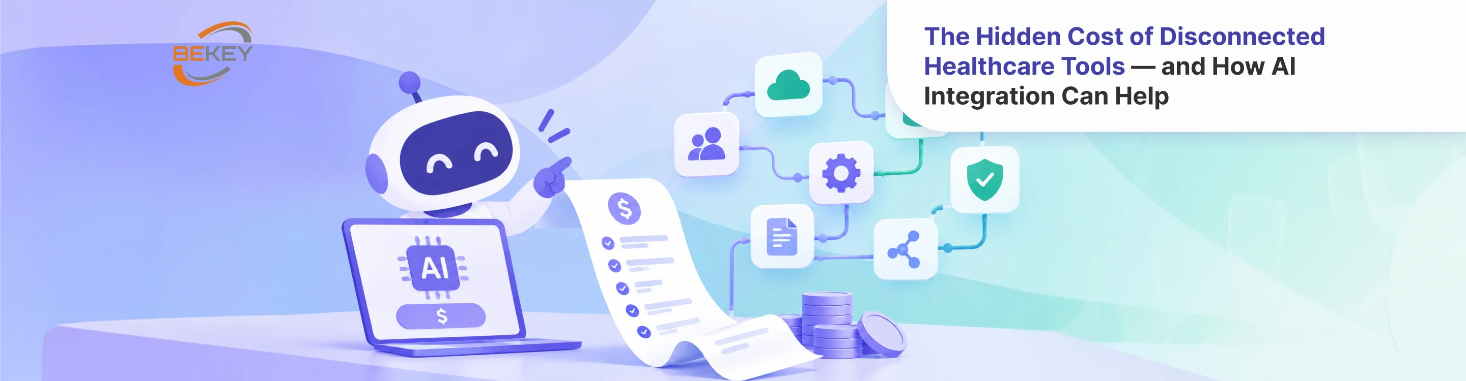 The Hidden Cost of Disconnected Healthcare Tools — and How AI Integration Can Help - image