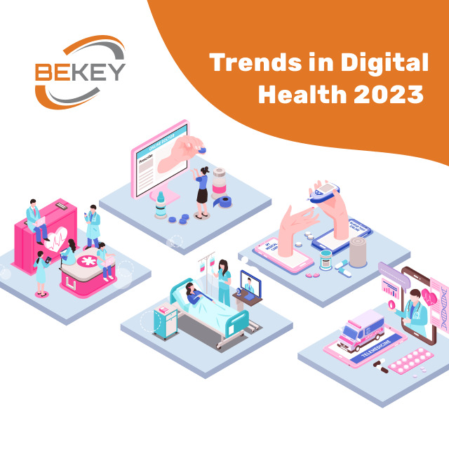 Digital Health Trends for 2023 bekey.io