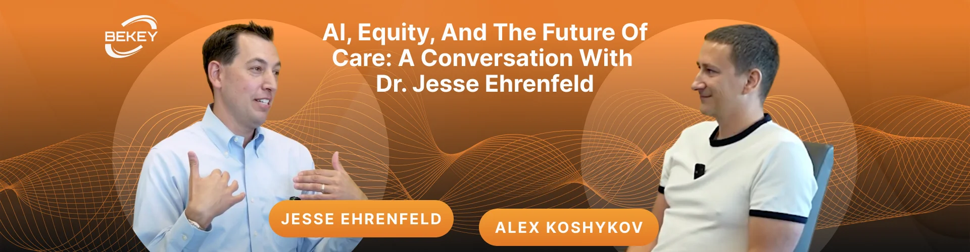 AI, Equity, and the Future of Care: A Conversation with Dr. Jesse Ehrenfeld - image