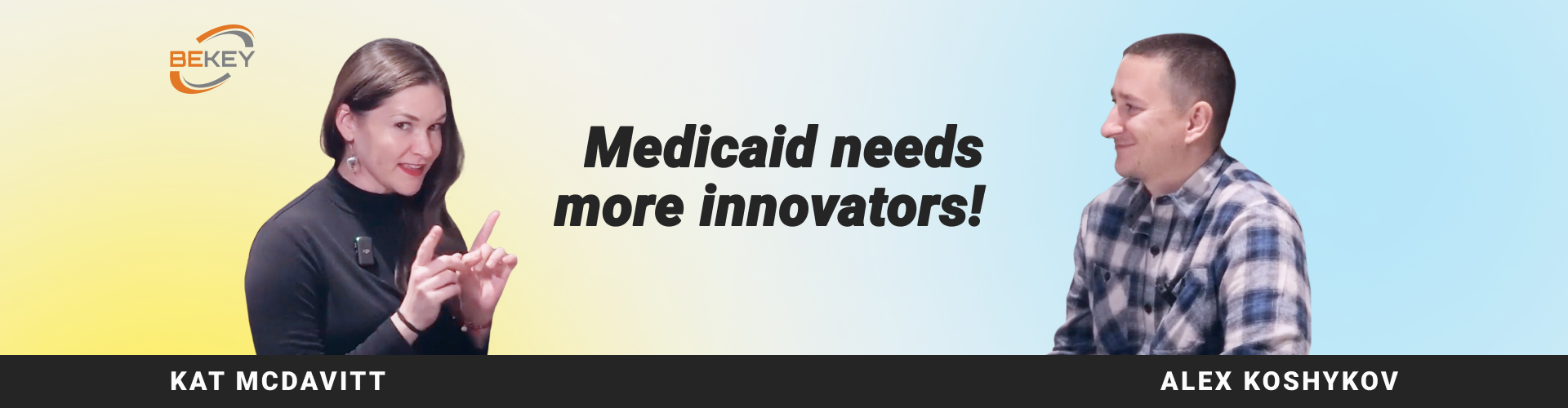 Medicaid Needs More Innovators! Digital Health Interviews: Kat McDavitt (Kovalchik) - image