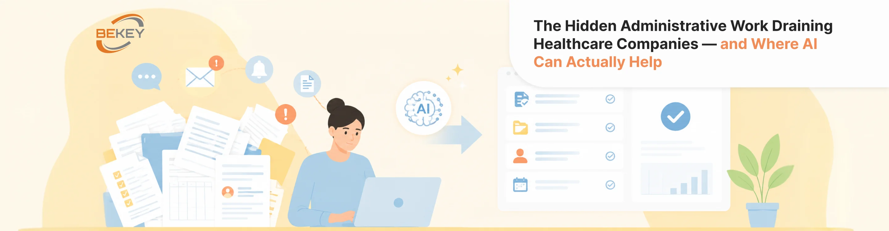 The Hidden Administrative Work Draining Healthcare Companies — and Where AI Can Actually Help - image