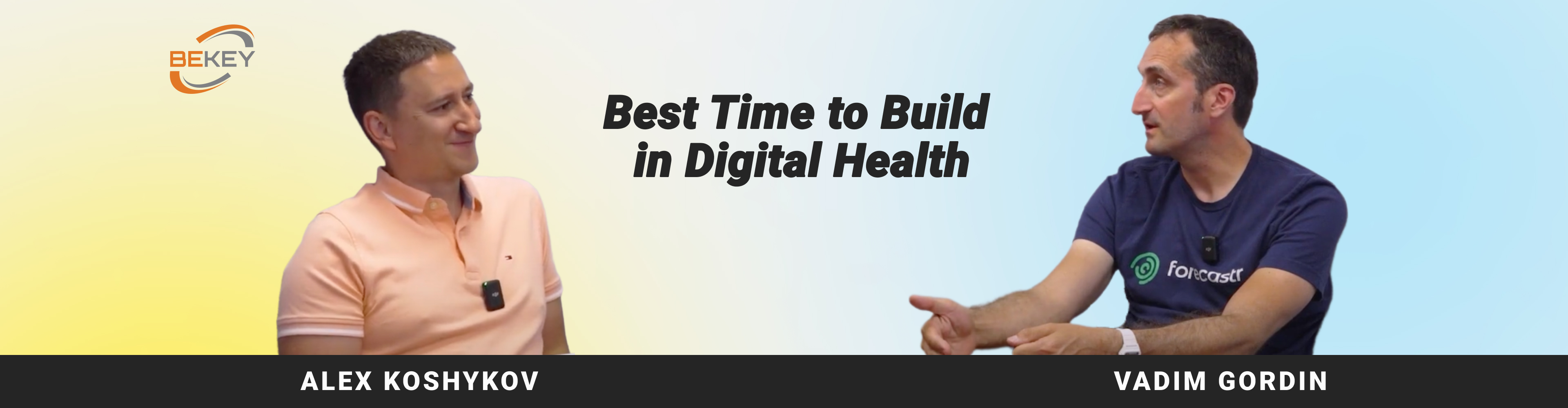 Best Time to Build in Digital Health. Digital Health Interviews: Vadim Gordin - image