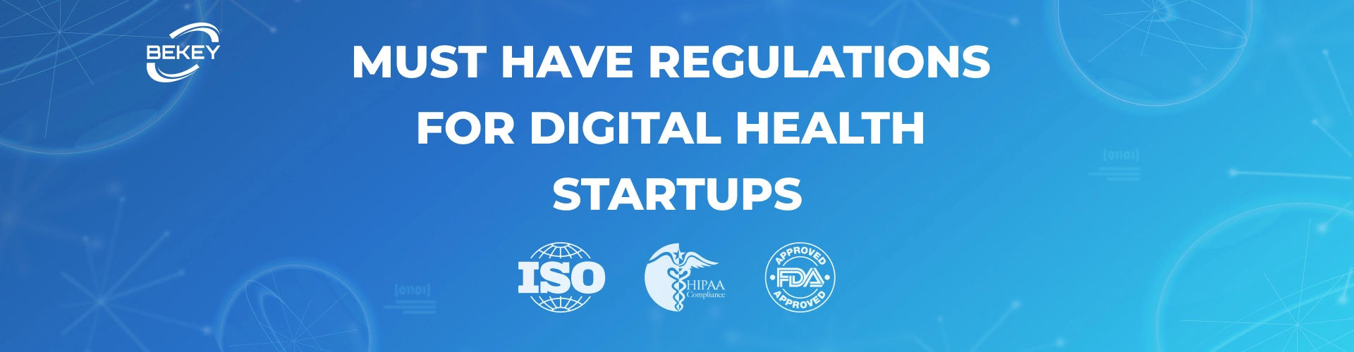 Must-Have Regulations for Digital Health Startups - image