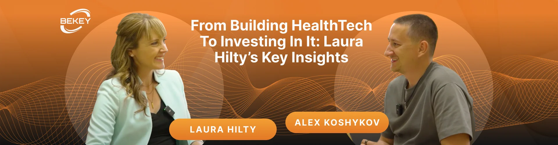 From Building HealthTech to Investing in It: Laura Hilty’s Key Insights. From Building HealthTech to Investing in It: Laura Hilty’s Key Insights. - image